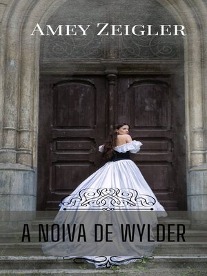 cover image of A Noiva de Wylder
